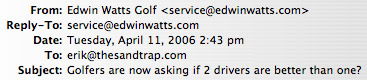 Two Drivers Edwin Watts Email