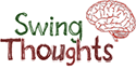 Swing Thoughts